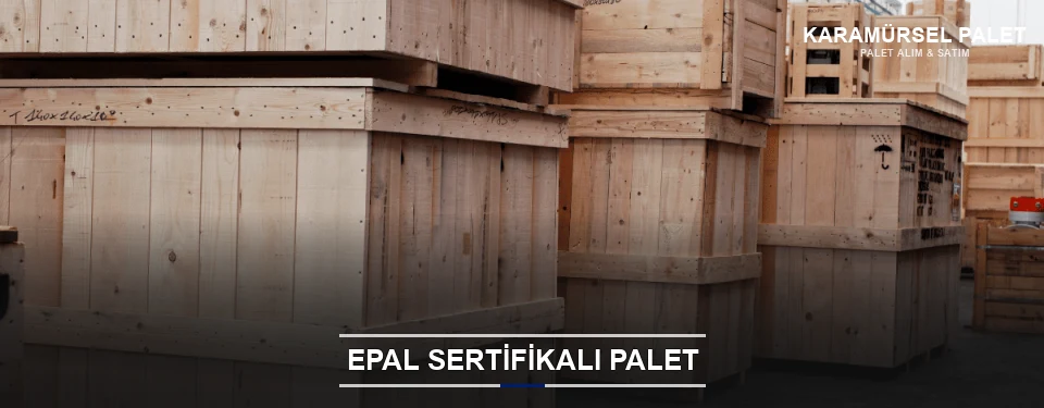 Karamürsel EPAL Palet Tedarikçisi Karamürsel EPAL Palet Tedarikçisi