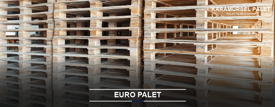 Karamürsel Euro Palet Tedariği Karamürsel Euro Palet Tedariği