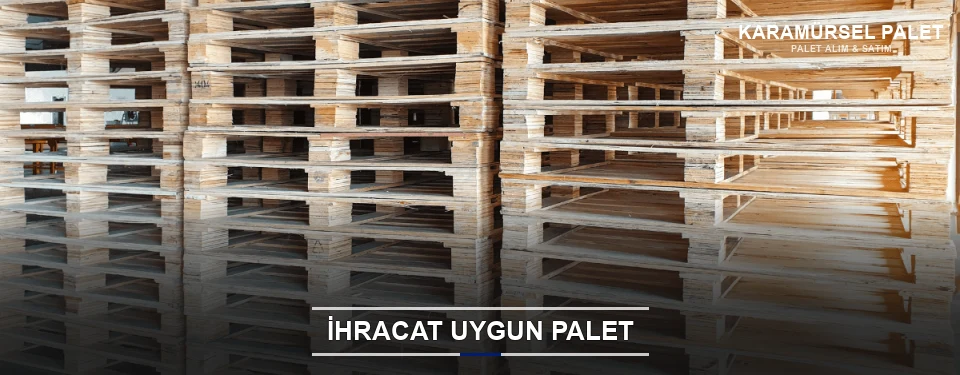Karamürsel İhracat Ambalaj Paleti Karamürsel İhracat Ambalaj Paleti